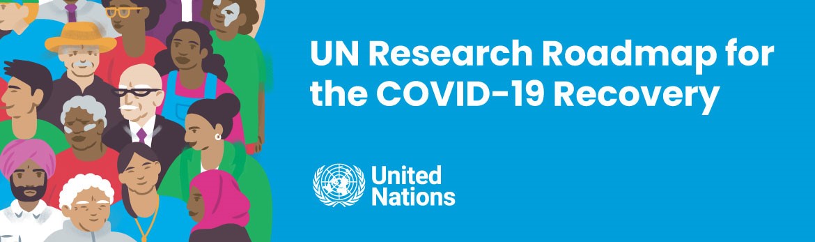 UN Research Roadmap for the COVID-19 Recovery